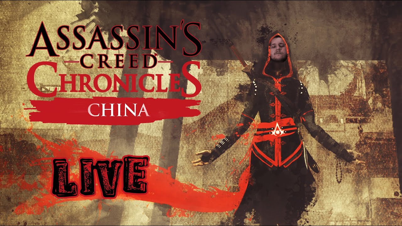 Assassin’s Creed Chronicles: China (2015). Assassin's creed chronicles прохождение