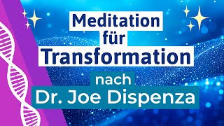 🟣 Meditation für persönliches Wachstum und Transformation nach Dr Joe Dispenza - deutsch