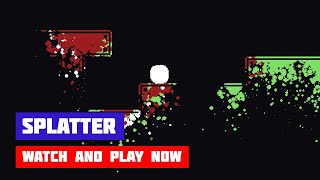 Splatter Β· Game Β· Gameplay