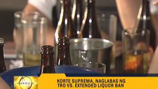 SC issues TRO vs extended liquor ban