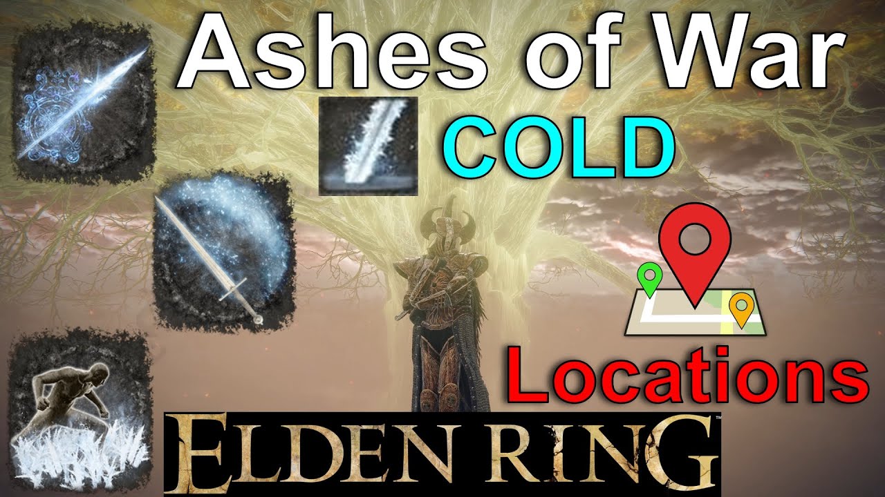 Elden Ring Ashes of War Locations Cold YouTube