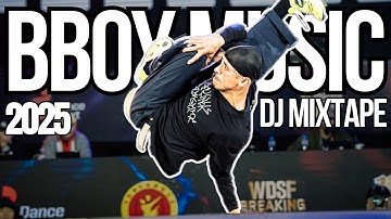 BBOY MUSIC DJ MIXTAPE | MUST-HAVE PRACTICE BREAKS 🎧 | NEW 2025 | BREAKBEATS, HIP HOP, FUNK