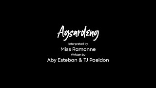 Agsardeng (Video Lirik) - Ditulis dan Disusun oleh Aby Esteban \u0026 TJ Paeldon