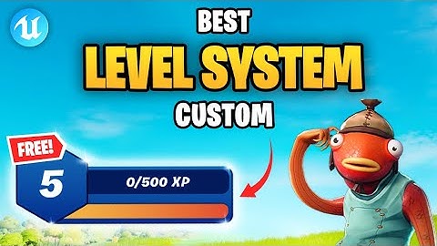 *FREE* How To Make An ADVANCED LEVEL System In UEFN (2025)