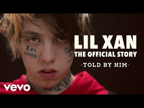 Lil Xan The Official Story Told By Him Vevo Lift Youtube