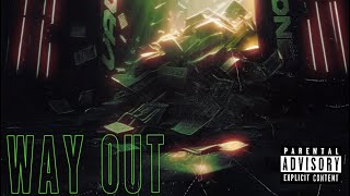 Way Out feat Rsn Gee3