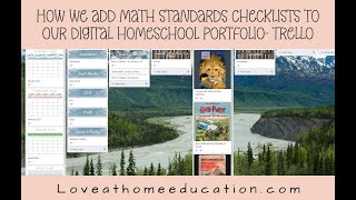 How we add math standards checklists to our digital homeschool portfolio- Trello | Love at Home Ed