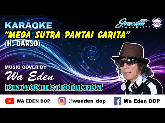 KARAOKE MEGA SUTRA PANTAI CARITA - DARSO │ MUSIC COVER BY WA EDEN class=