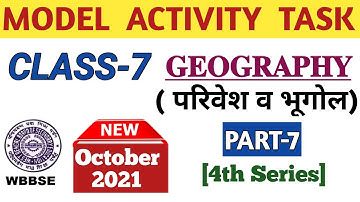 Class 7 Geography (परिवेश व भूगोल) Model Activity Task Part 7 October 2021 Hindi Medium//In Hindi
