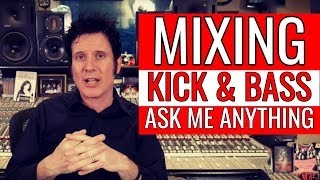 [LIVE] Mixing Kick &amp; Bass - Ask Me Anything - Warren Huart: Produce Like A Pro