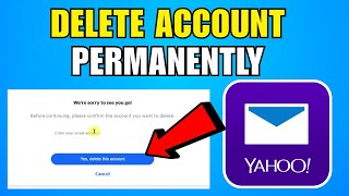 How To Delete Yahoo Email Account Permanently (2026) (Complete Guide)