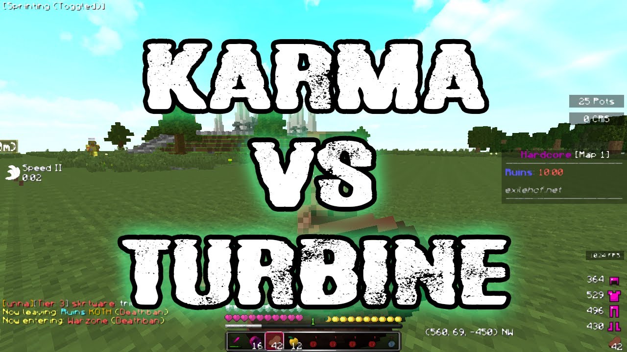Karma vs Turbine (Raidable) + Handcam | Exile HCF
