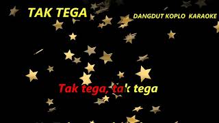 Download Lagu TAK TEGA KARAOKE LIVE   DANGDUT KOPLO MP3 Download Lagu TAK TEGA KARAOKE LIVE   DANGDUT KOPLO MP3