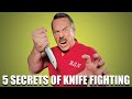 5 deadly knife fighting secrets  master ken