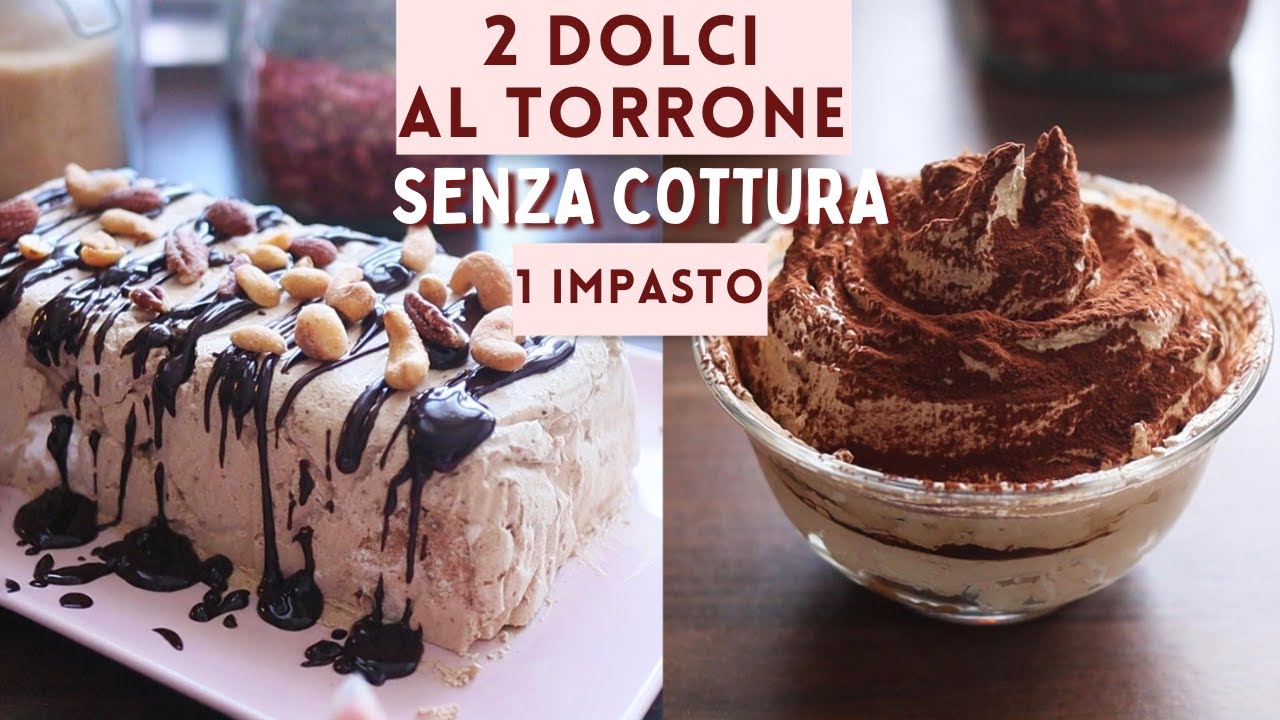 Un IMPASTO 2 RICETTE SENZA COTTURA FACILI e VELOCI | Con TORRONE RICICLATO SENZA GLUTINE LATTE  UOVA