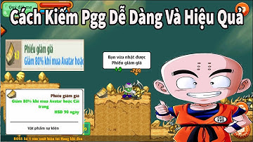 Ngọc Rồng Online- Cách Kiếm Phiếu Giảm Giá Dễ Dàng Đơn Giản Và Hiệu Quả Nhất Năm 2020