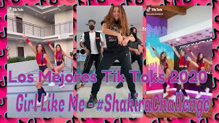 #ShakiraChallenge - Girl Like Me LOS MEJORES TIK TOKS 2020 🔊🎵🌐