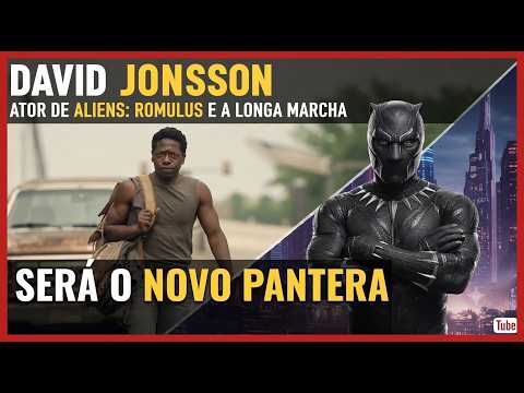 David Jonsson assume o manto do Pantera Negra! Nossa análise!