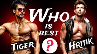 Tiger Shroff vs Hrithik Roshan full compare | who is best ????