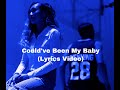 Could&#39;ve Been My Baby - GY Yang Ft. Chenning Xiong (Lyrics Video)