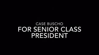 Senior Class President Campaign Video