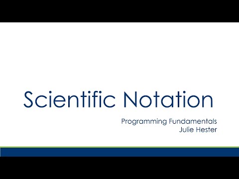 Scientific Notation with Computers and C++ Tutorial