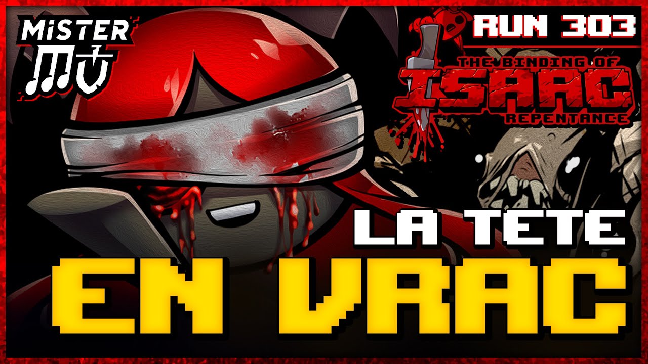 MAL DE CRÂNE GARANTI | The Binding of Isaac : Repentance #303