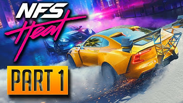 Need for Speed: Heat - Gameplay Walkthrough Part 1: Making a Name