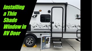 How to Cut a RV Door to Install a AP Products Thin (Slim) Shade Window and Great Tips Step by Step