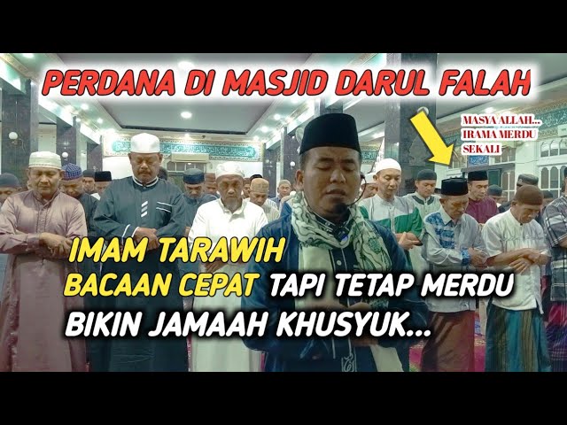 PERDANA‼️Imam Tarawih Bacaan Cepat Tapi Tetap Merdu Bikin Khusyuk | Masjid Darul Falah Singkawang class=