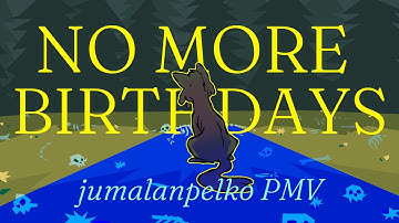 NO MORE BIRTHDAYS - jumalanpelko pmv (CW: flashing lights, death, MORE IN DESCRIPTION)