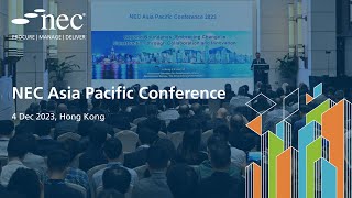 NEC Asia Pacific Conference 2023 Highlights