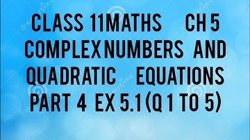 CLASS 11 Maths/ chapter 5/ complex numbers and Quadratic Equations/ part4/ 2022 malayalam
