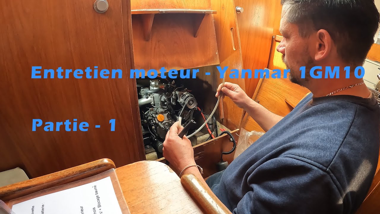 [S23 - Ep 2] Entretien moteur 1GM10 Yanmar de mon Eolia 25 - Partie 1/2
