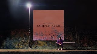 Osrin - Not That Complicated (feat. Hilda)