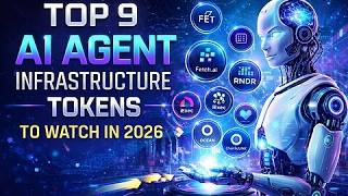 Top 9 AI Agent Infrastructure Tokens to Watch in 2026