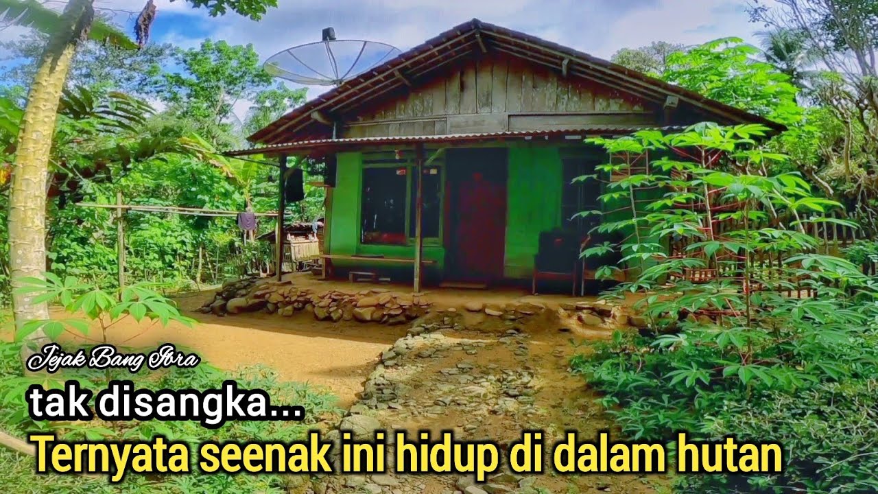 INGIN MENIKMATI MASA TUA, KELUARGA INI PILIH BANGUN RUMAH SEDERHANA DI TENGAH HUTAN