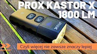 Prox Kastor X 1800 test - mocne oświetlenie rowerowe