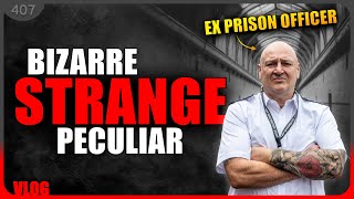 Famous Bizarre & Peculiar: Strangest day as a 'Screw' UK Prison Officer......#407 Profile