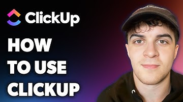 How to Use Clickup (Full 2025 Guide)