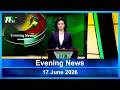 🟢 ইভনিং নিউজ | Evening News | 17 June 2026 | NTV Latest News Update