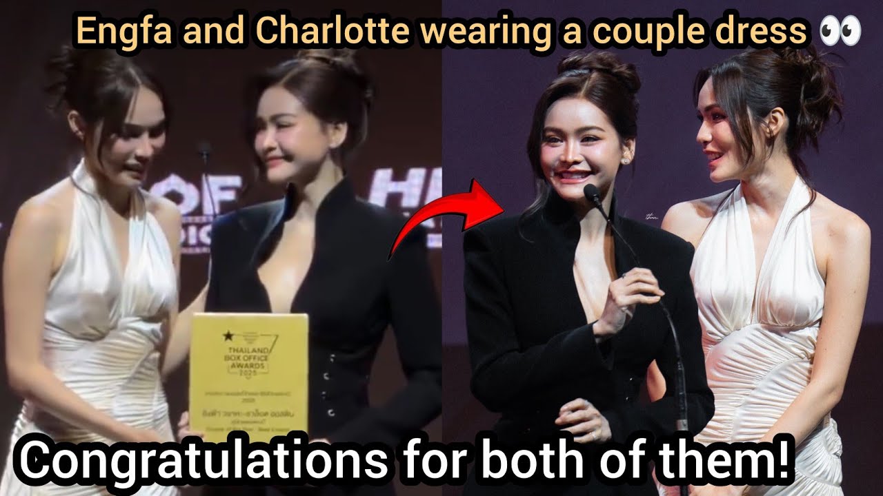 Engfa & Charlotte Wearing Matching Couple Dresses at the Awards! 👀