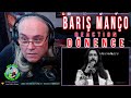 Barış Manço Reaction - Dönence 1982 - First Time Hearing - Requested