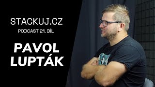 Stackuj.cz: Pavol Lupták o cenzuře, bezpečnosti, nomádství