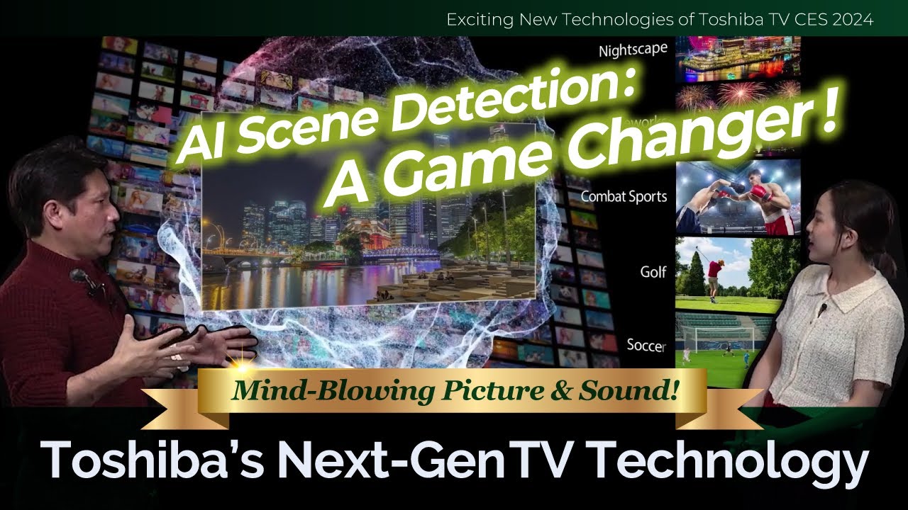 AOE06139　REGZA Toshiba TV Stories: Episode 10-2-REGZA AI Scene Detection: A Game