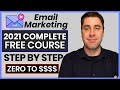 FREE Email Marketing Course | Complete A-Z Tutorial For Beginners 2021