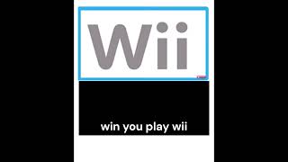 Win you play will