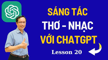 Cách sáng tác Thơ  Nhạc với ChatGPT - Tạo bản nhạc với SUNO AI I Less 20 ChatGPT Thực Hành