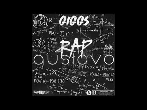 Giggs -  Rap Gustavo (Official Audio) 