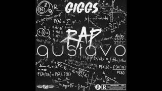 Watch Giggs Rap Gustavo video